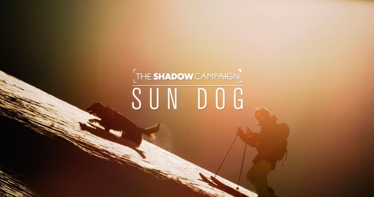 Sun Dog The Shadow Campaign - Sun Dog